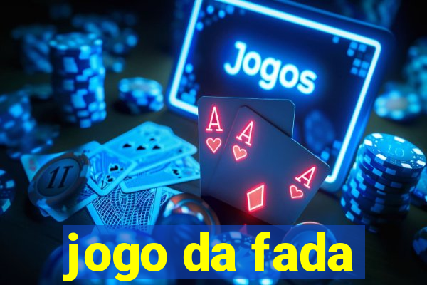 jogo da fada